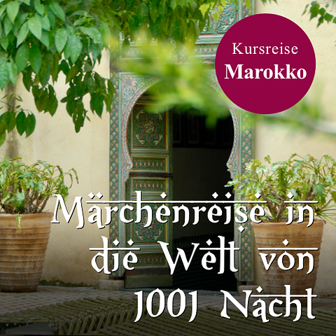 Märchenreise in die Welt von 1001 Nacht